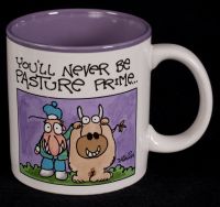 Potpourri Press You'll Never Be Pasture Prime Dabagian Coffee Mug